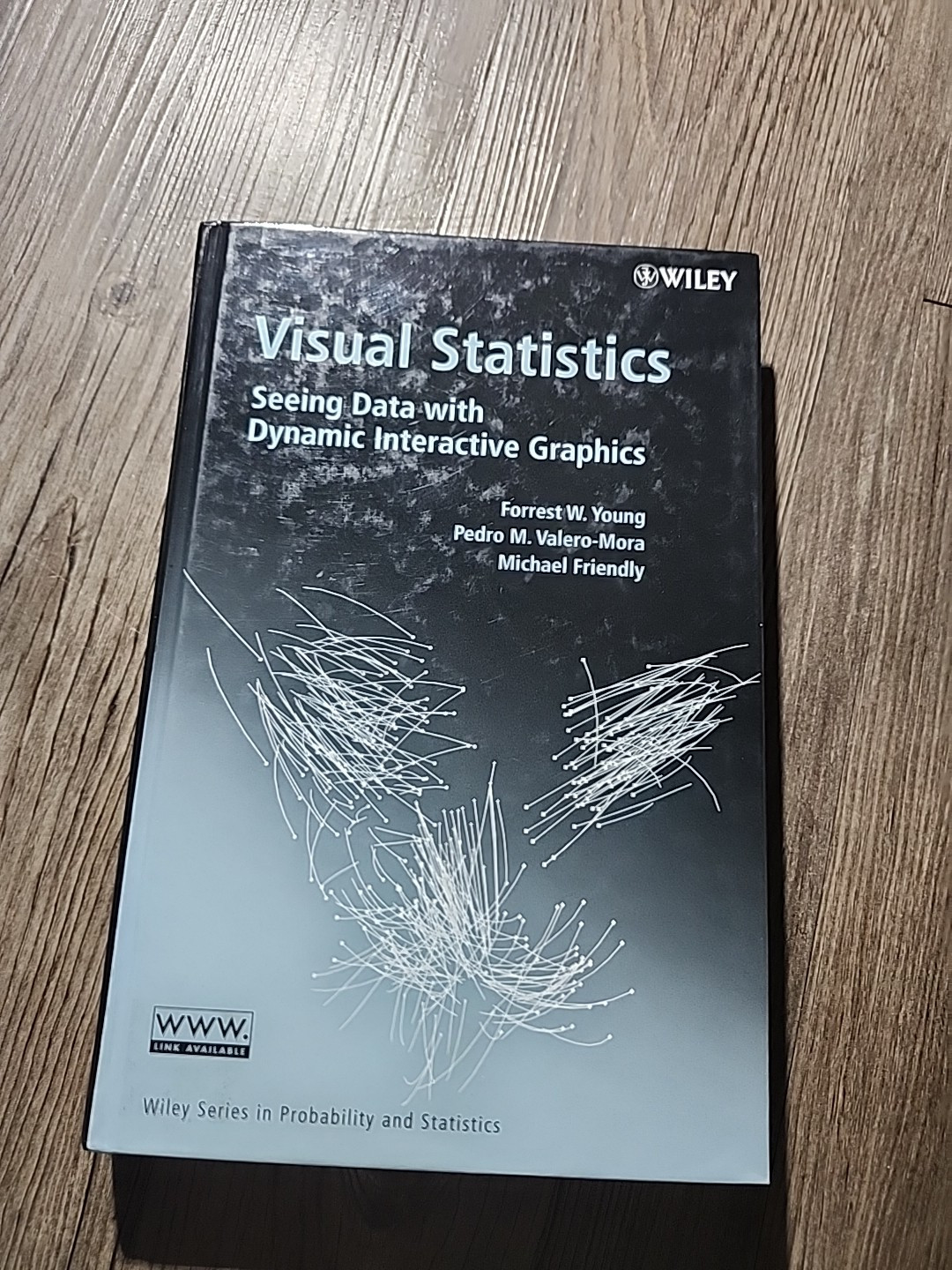 Wiley Series in Probability and Statistics Ser.: Visual Statistics : Seeing Data