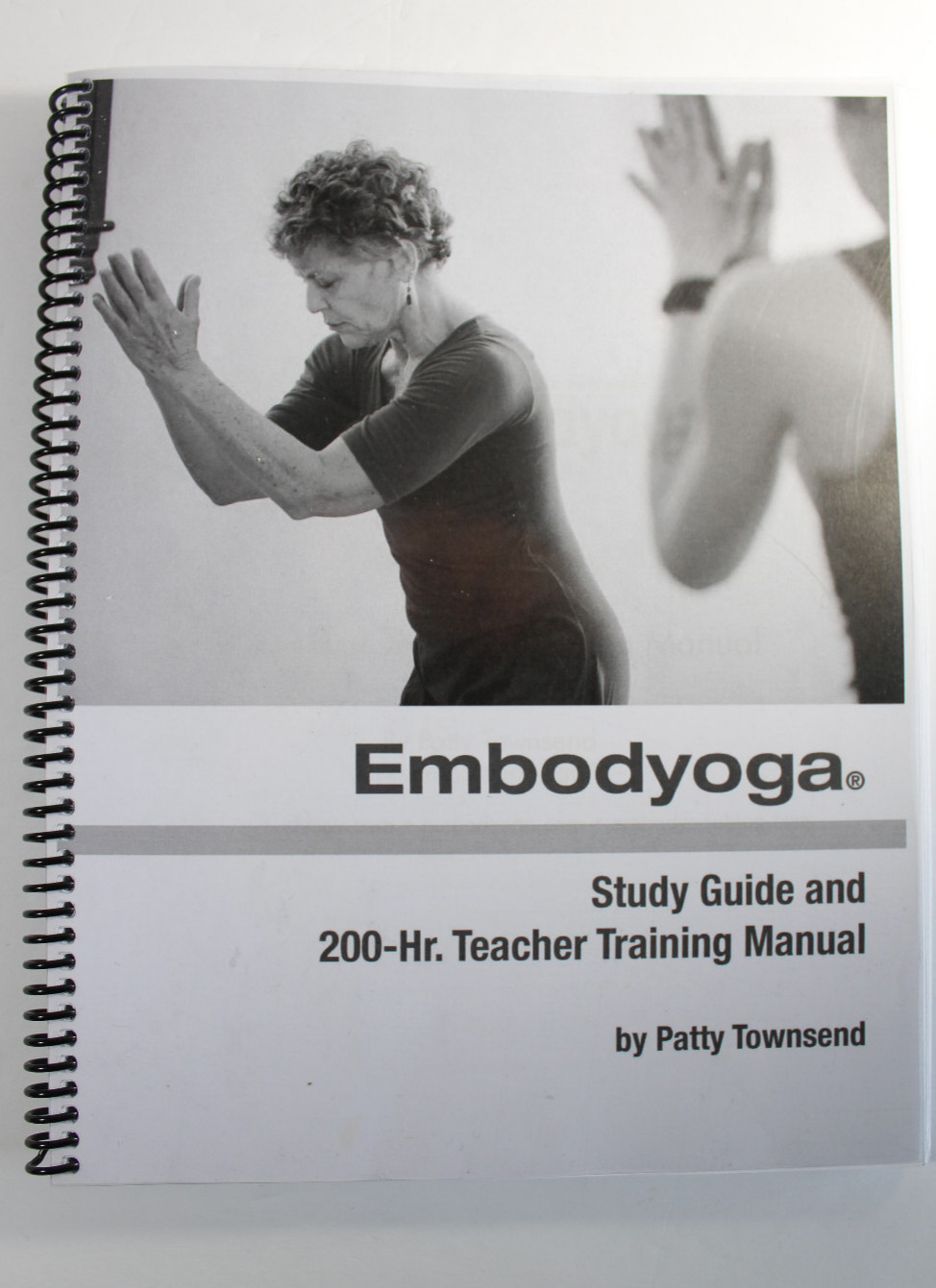 Embodyoga Study Guide & 200 Hr. Training Manual Spiral Bound 243 pp. 9″ x 11″