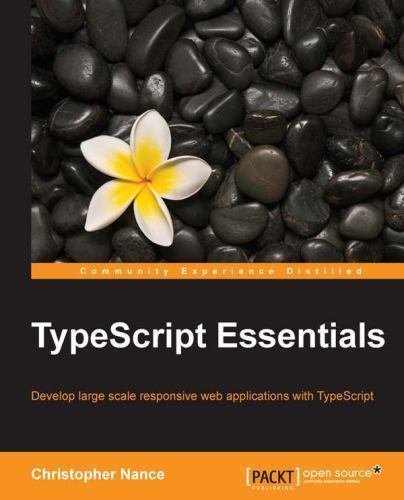 TypeScript Essentials – paperback Christopher Nance