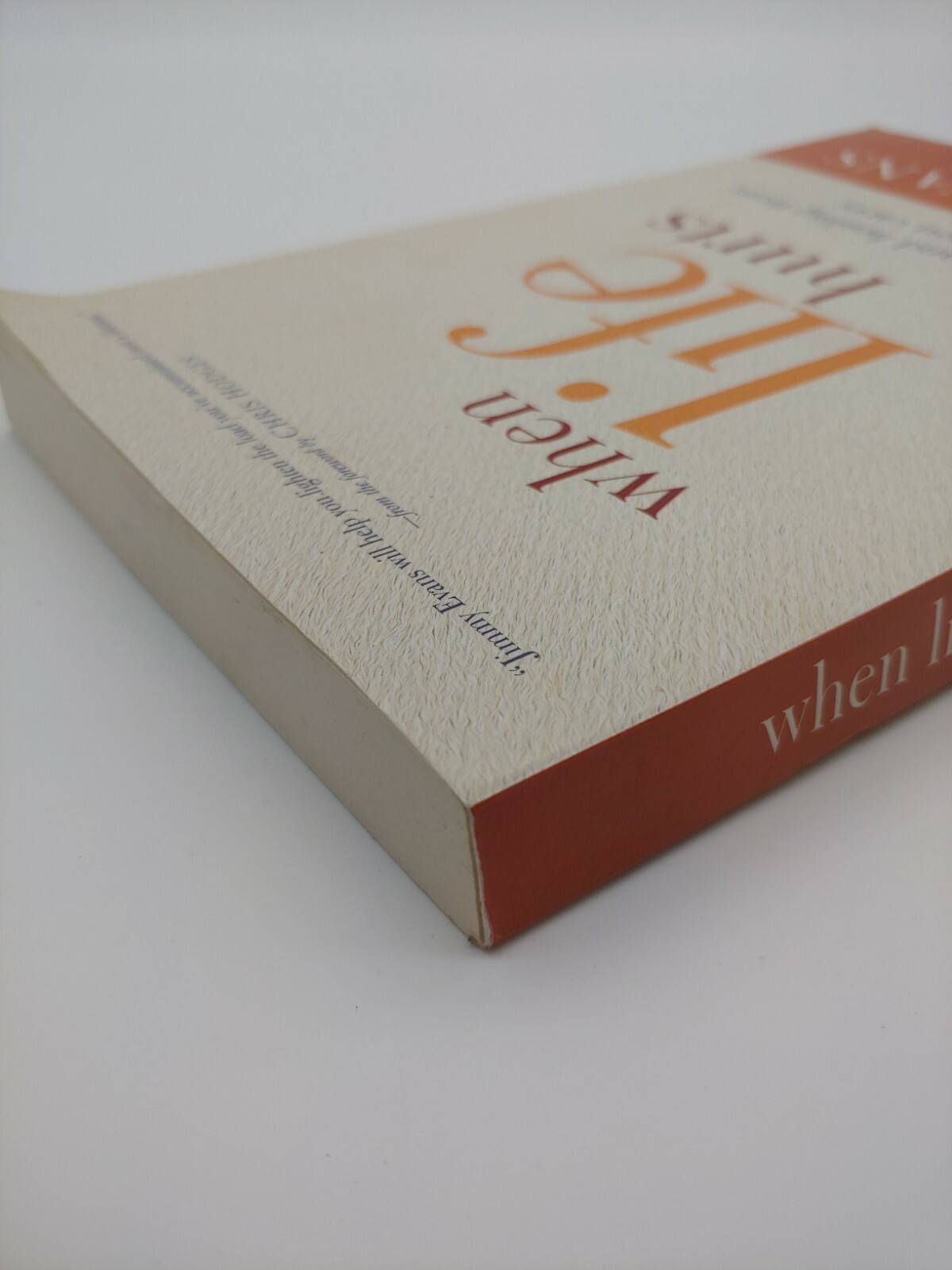 When Life Hurts | Jimmy Evans | Christian Healing Book | Paperback | Baker Books