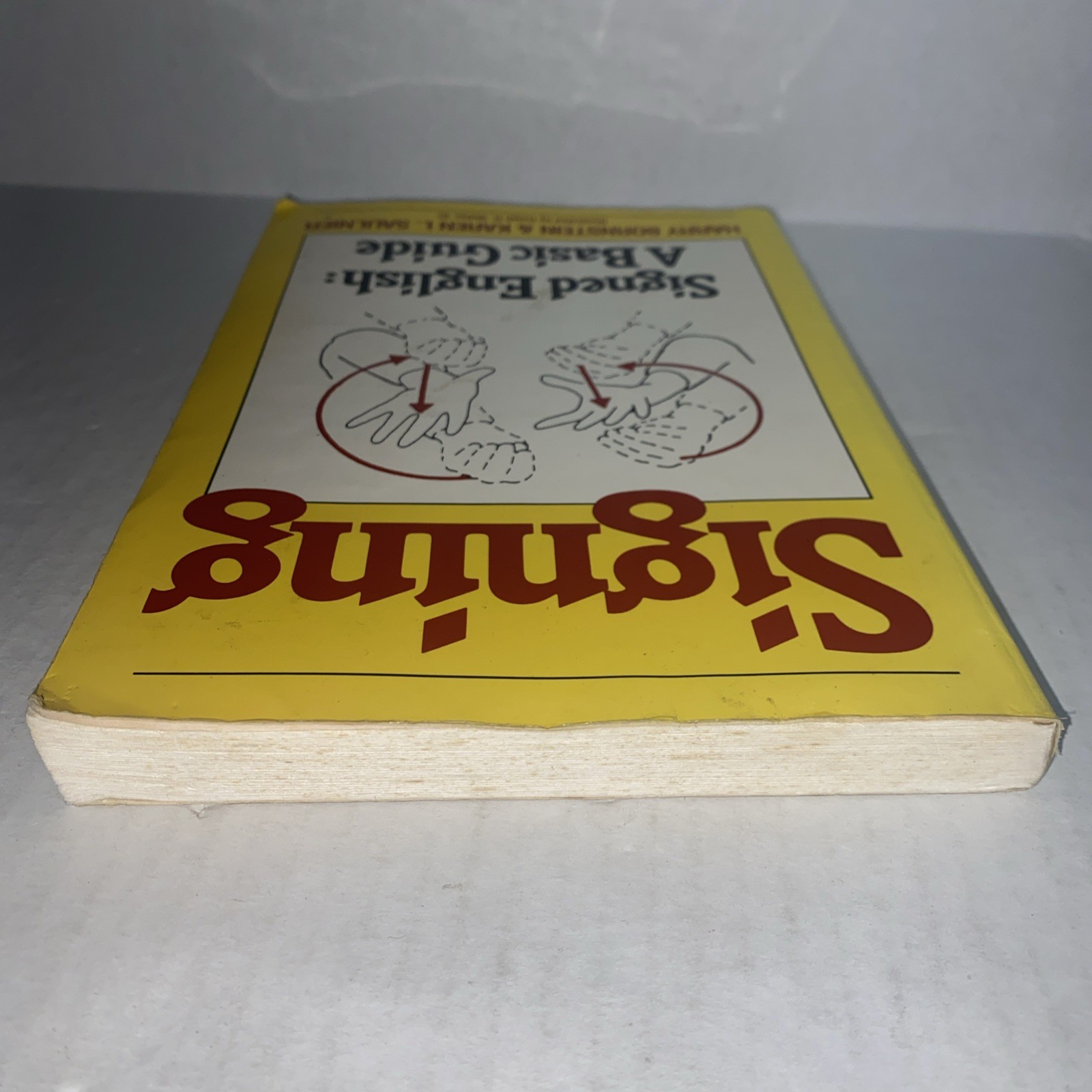Signing: Signed English: A Basic Guide – Paperback By Bornstein, Harry