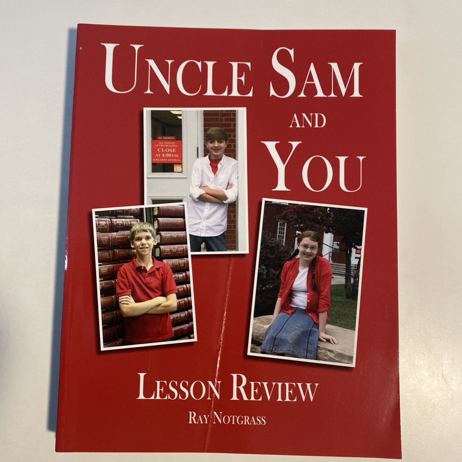 Notgrass Uncle Sam and You Part 1, Student Workbook, Lesson Review, Answer Key