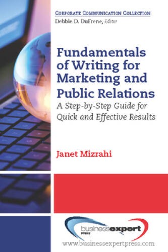 Fundamentals of Writing for Marketing and Public Relations: A Step-By-Ste – GOOD