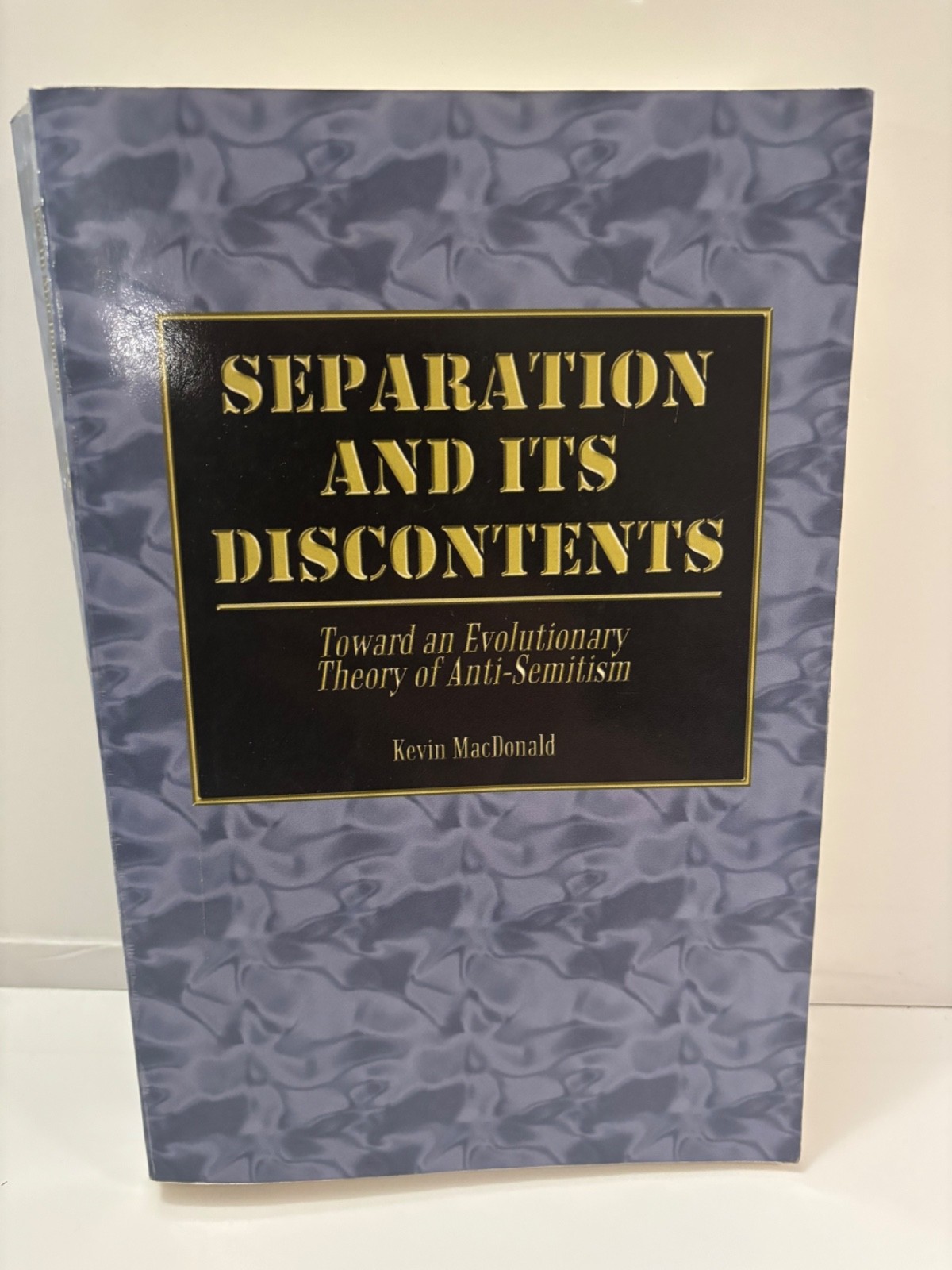Separation and Its Discontents: Toward an Evolutionary Theory of Anti-Semitism