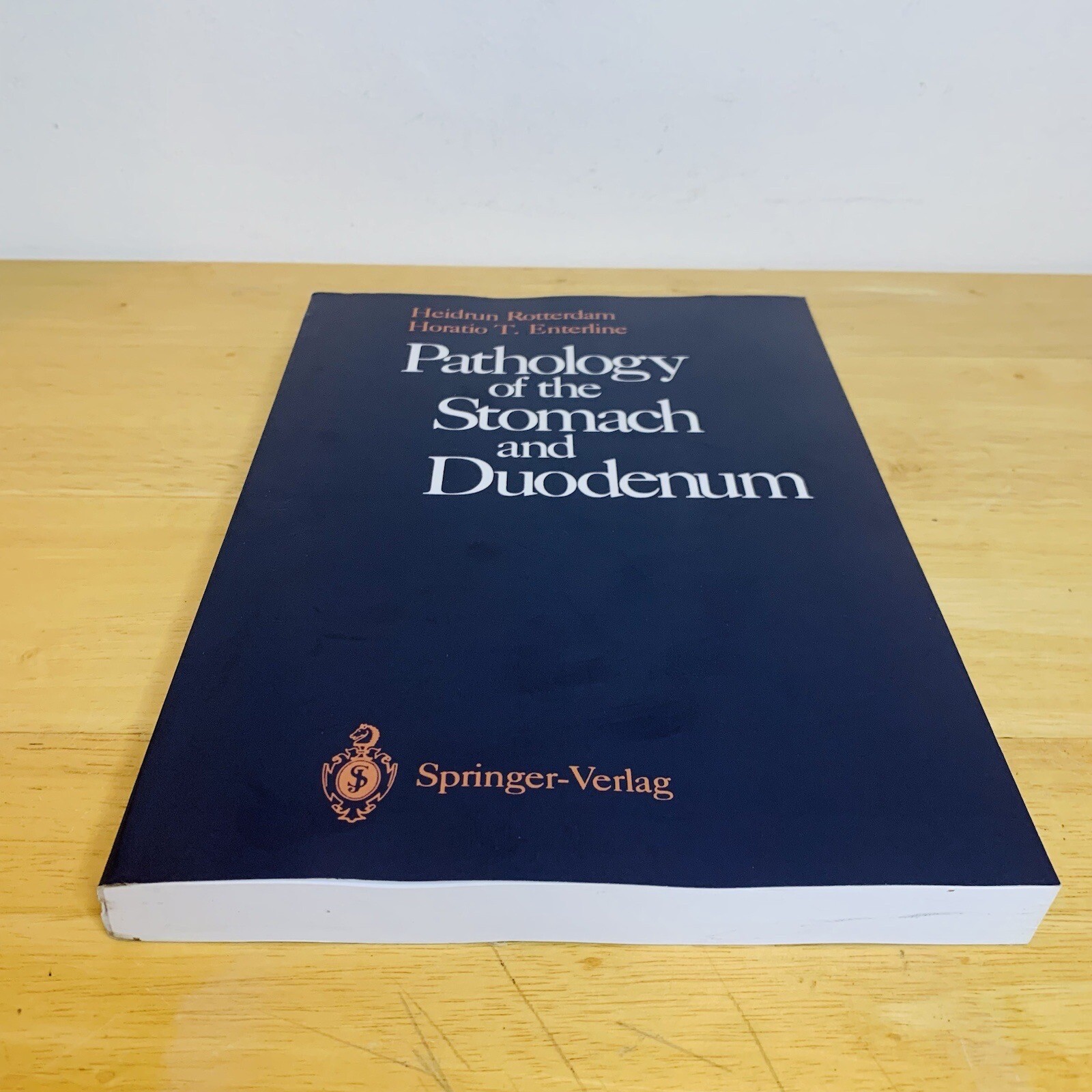Pathology of the Stomach and Duodenum Paperback Book – Heidrun Rotterdam