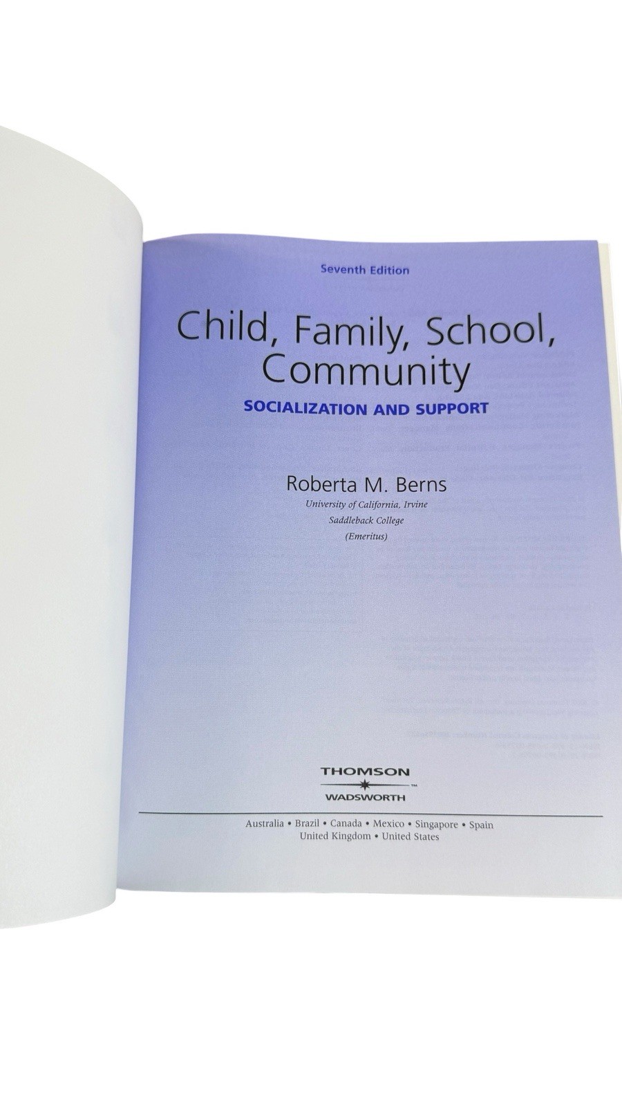 Child Family School Community Socialization CengageNOW Textbook Very Good