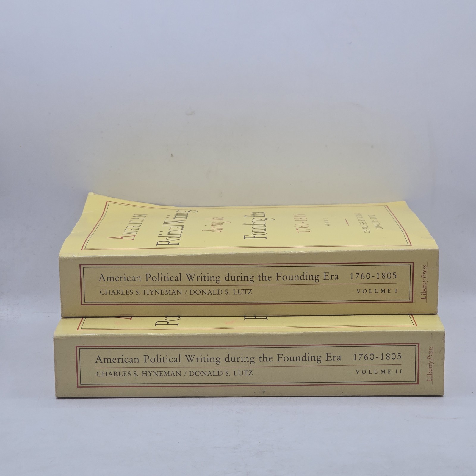 American Political Writing During The Founding Era 1760-1805 Volumes I & II PB