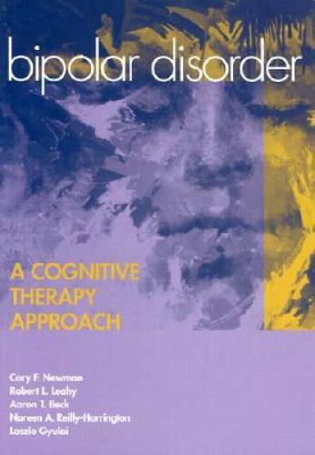 Bipolar Disorder: A Cognitive Therapy Approach – Hardcover – GOOD