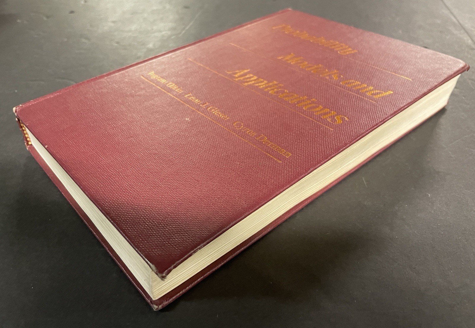 PROBABILITY MODELS & APPLICATIONS by Olkin, Gleser & Derman (1980, HC) Good