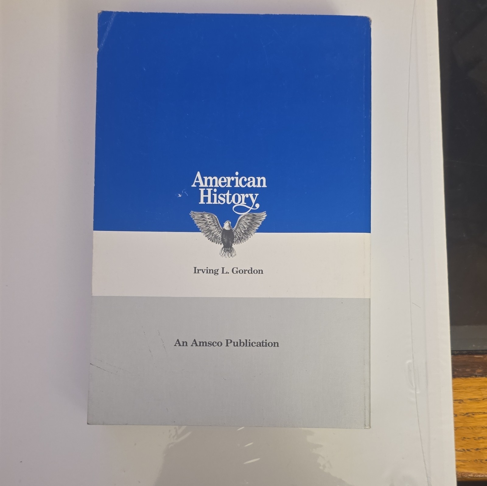 AMSCO American History Revised 2nd Ed Textbook Book Irving L. Gordon R 473 P