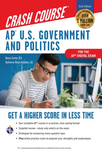 AP U.S. Government & Politics Crash Course, a Time-Saving Study Guide: Get a