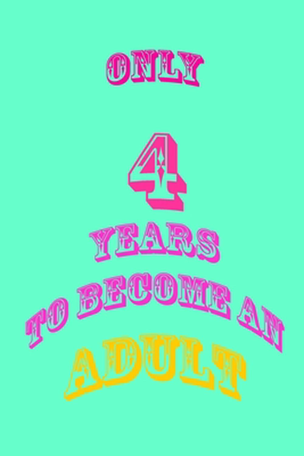 only 4 years to become an adult: Pocket size 6 x 9 inches It is a small size for