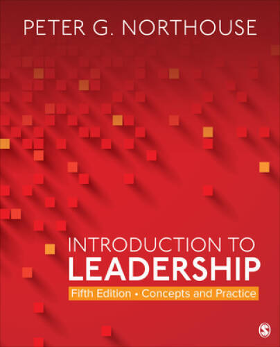Introduction to Leadership: Concepts and Practice – Paperback – VERY GOOD