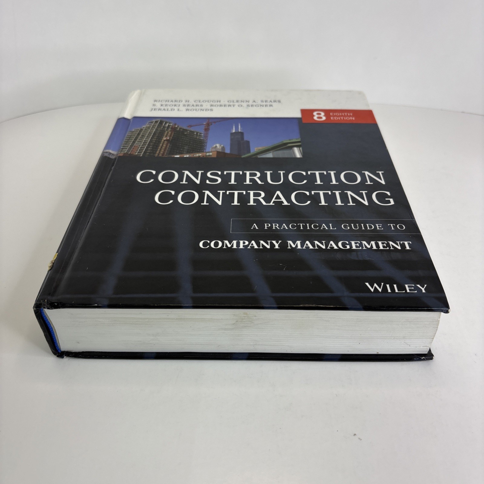 Construction Contracting A Practical Guide to Company Management by Robert
