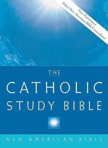 Catholic Study Bible: New American Bible, No 4200 – Hardcover – GOOD