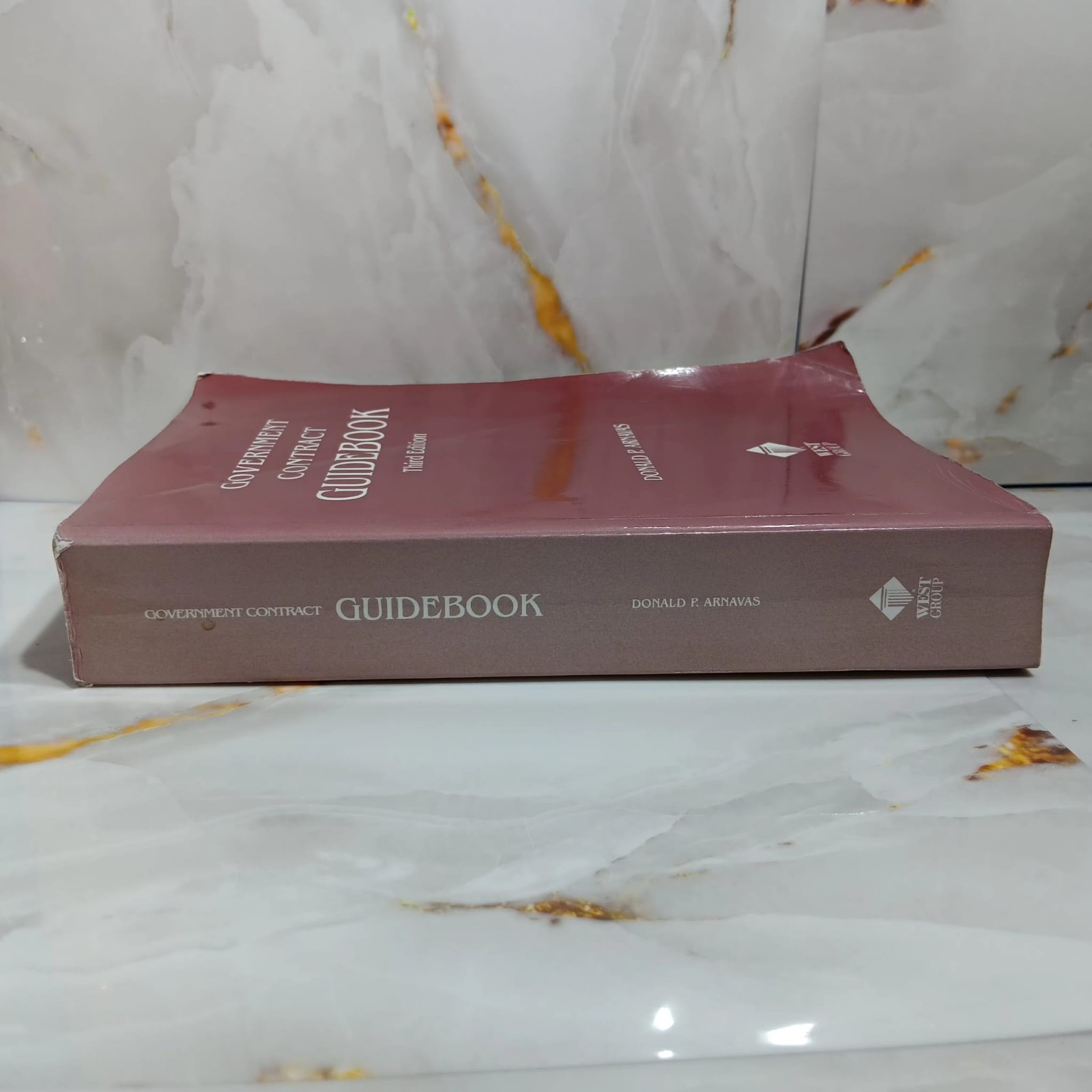 GOVERNMENT CONTRACT GUIDE BOOK Third Edition DONALD P. ARNAVAS WEST GROUP🚩Read