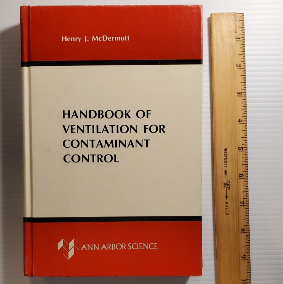 Handbook of Ventilation for Contaminant Control McDermott Hardcover Book 1981