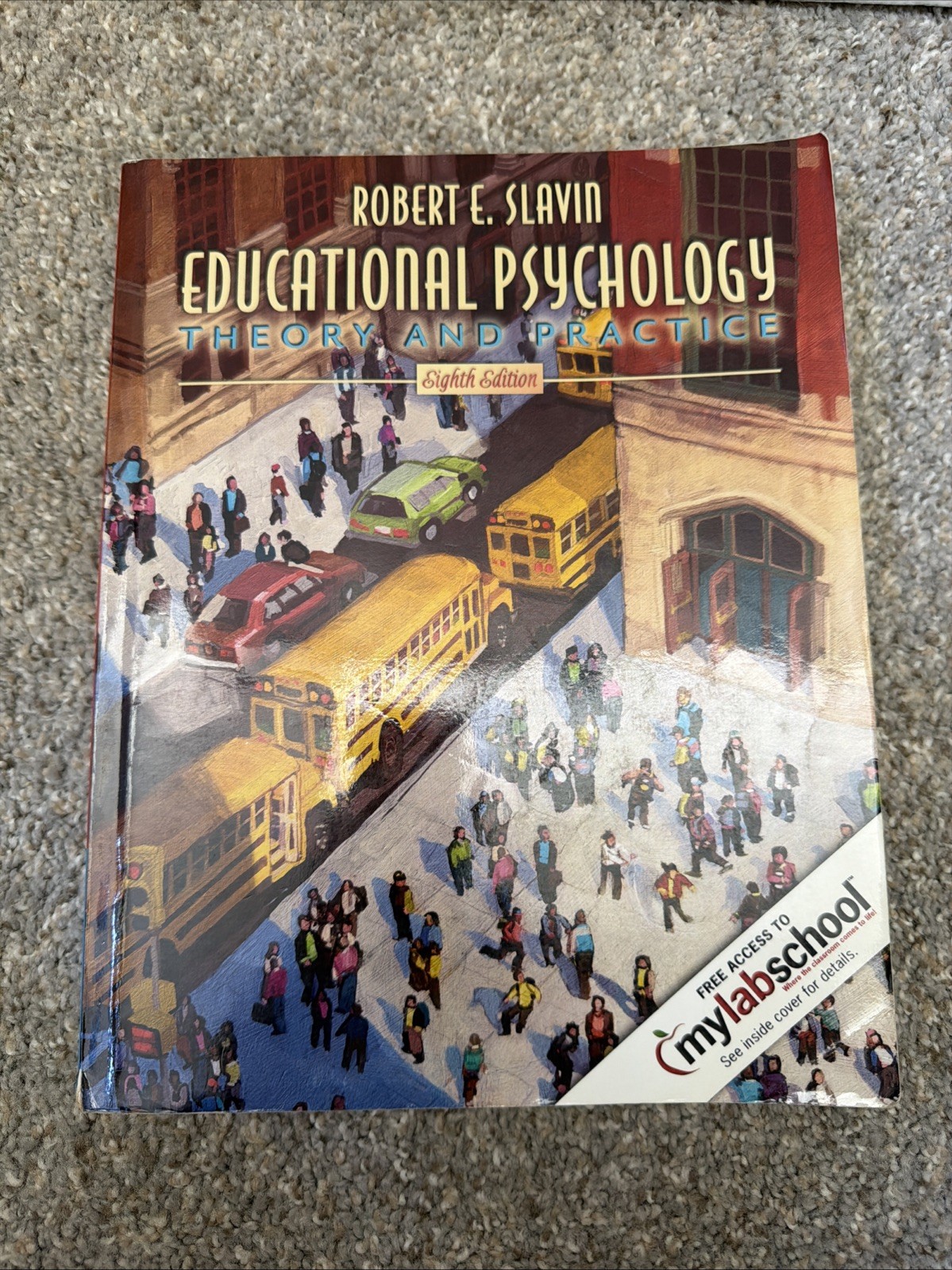 Educational Psychology : Theory and Practice by Robert E. Slavin (2005, Trade…