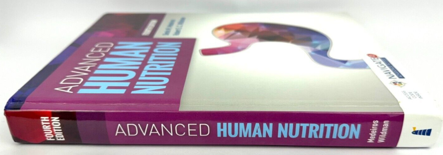 ADVANCED HUMAN NUTRITION 4th CODE UNUSED Hardback Denis Medeiros Robert Wildman
