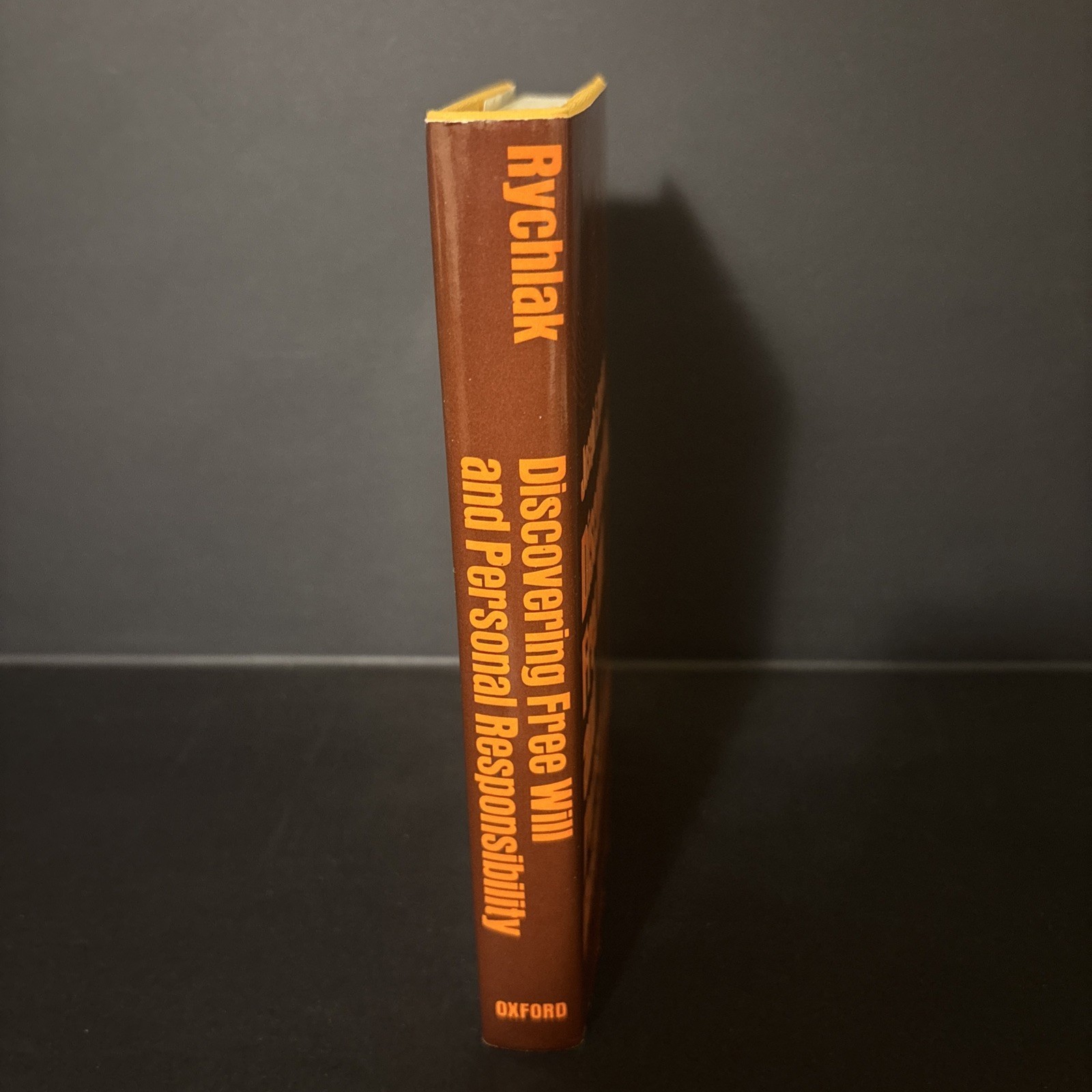Discovering Free Will and Personal Responsibility (1979 Hardcover)