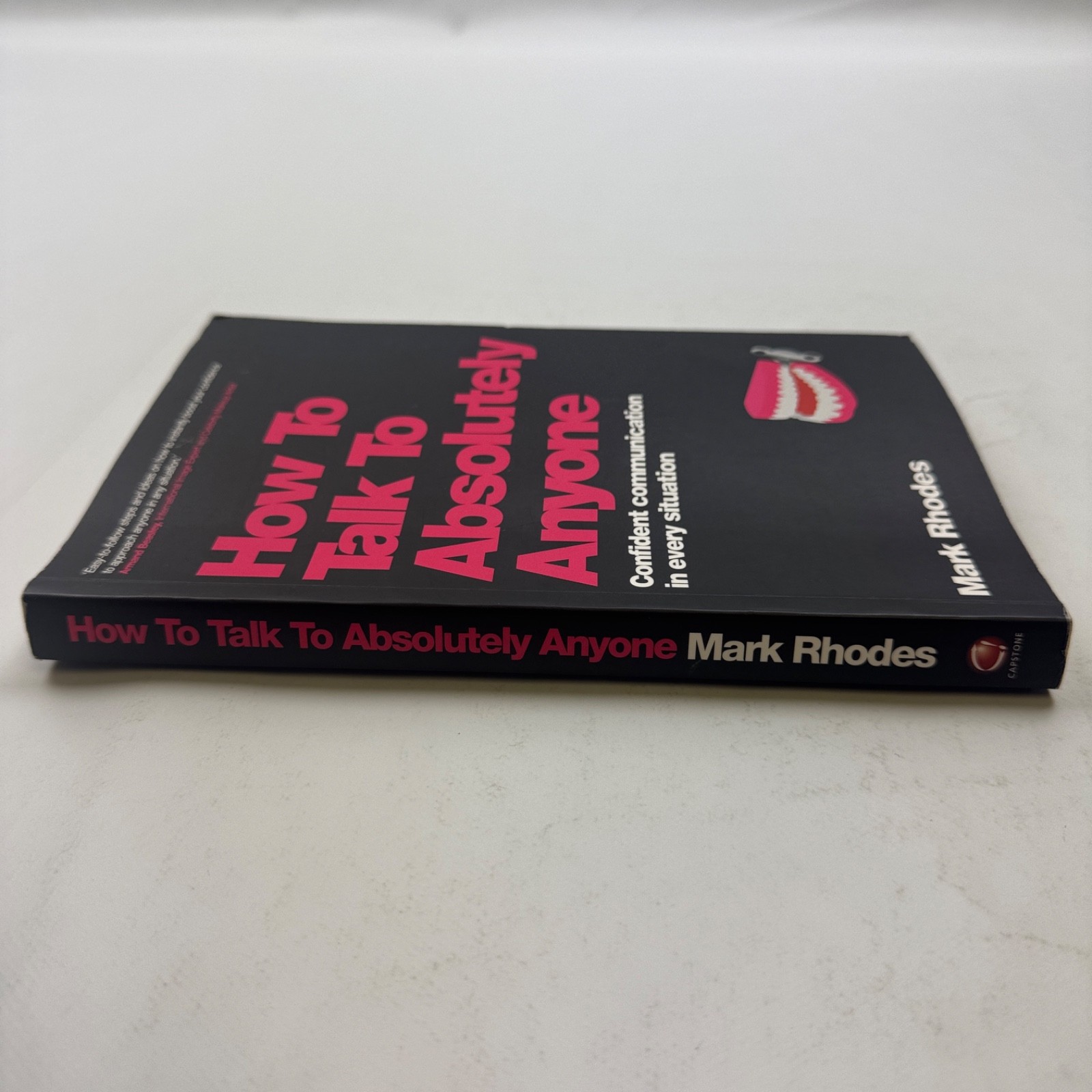 How To Talk To Absolutely Anyone Self-Help Paperback by Mark Rhodes