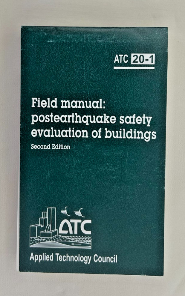 Field Manual Postearthquake Safety Evaluation of Buildings-ATC 20-1 -2nd Edition