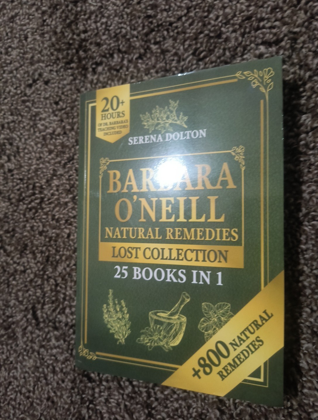 The Dr. Barbara O’Neill Bible: 20 Books In 1: The Most Updated Guide to Know Eve