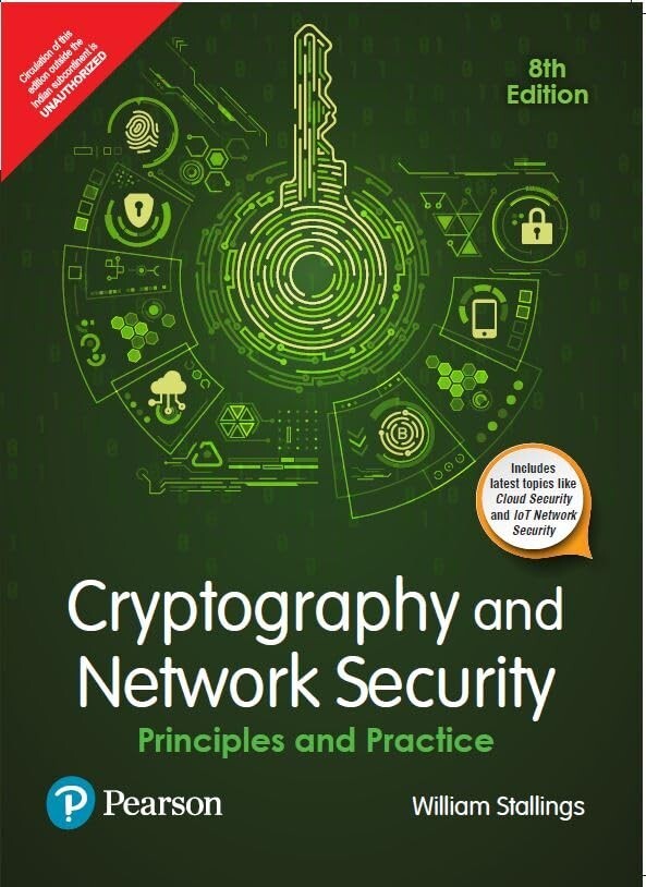 Cryptography and Network Security: Principles and Practice, 8TH INT’L EDITIONPBK