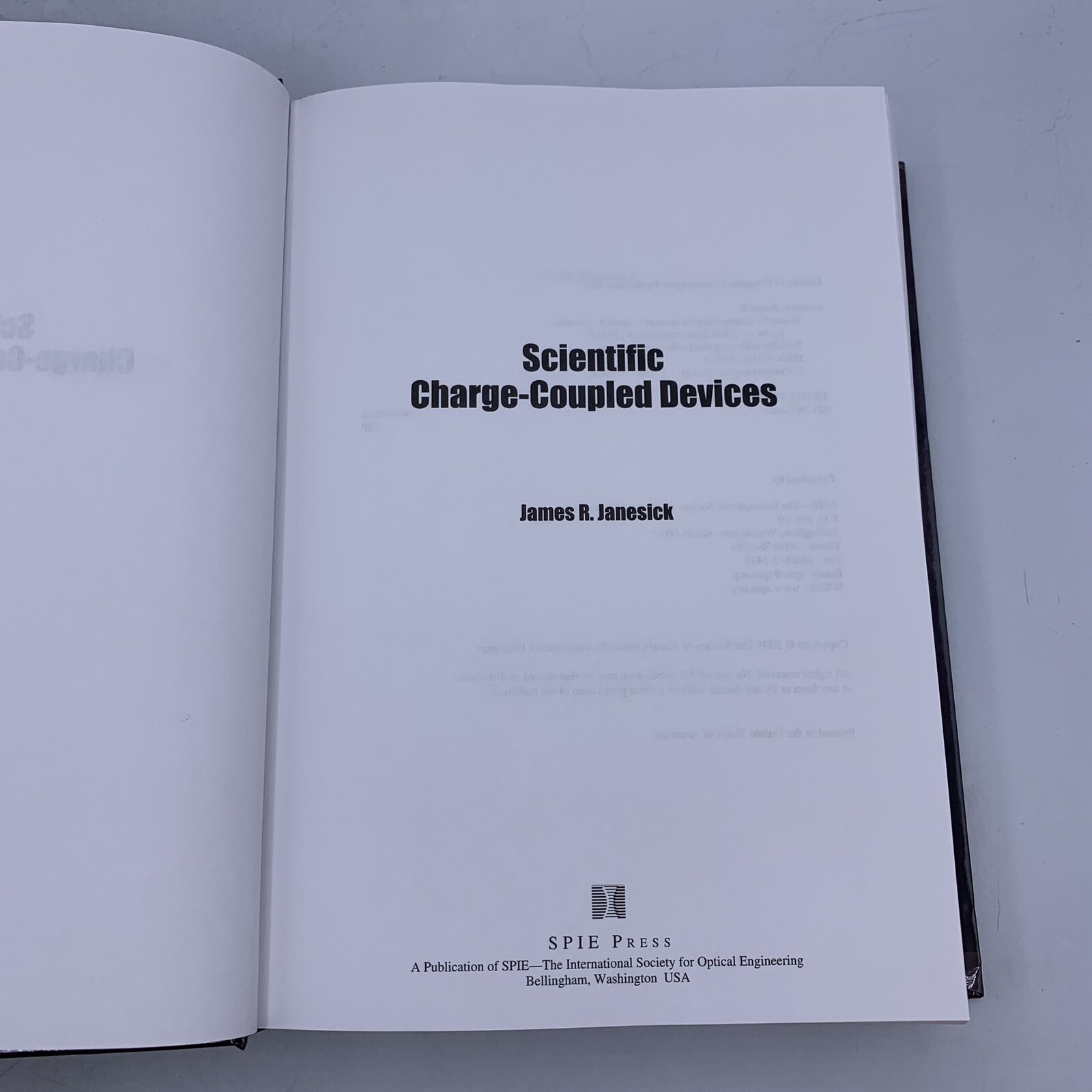 Scientific Charge-Coupled Devices by James R. Janesick 2001 Hardcover Spie Press