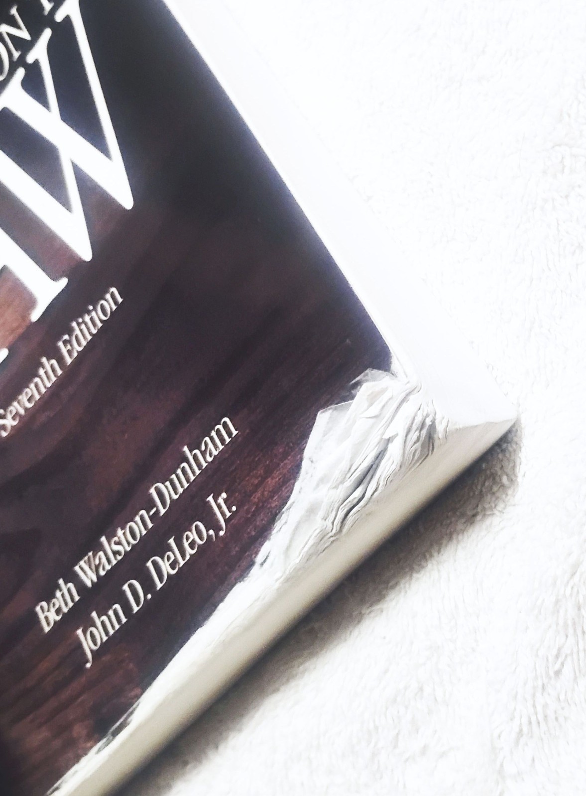 Introduction to Law Seventh Edition by Beth Walston-Dunham, John D. DeLeo, Jr.
