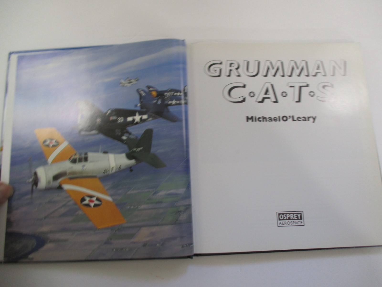 Grumman Cats (Osprey Classic Aircraft) – hardcover O’Leary, Michael