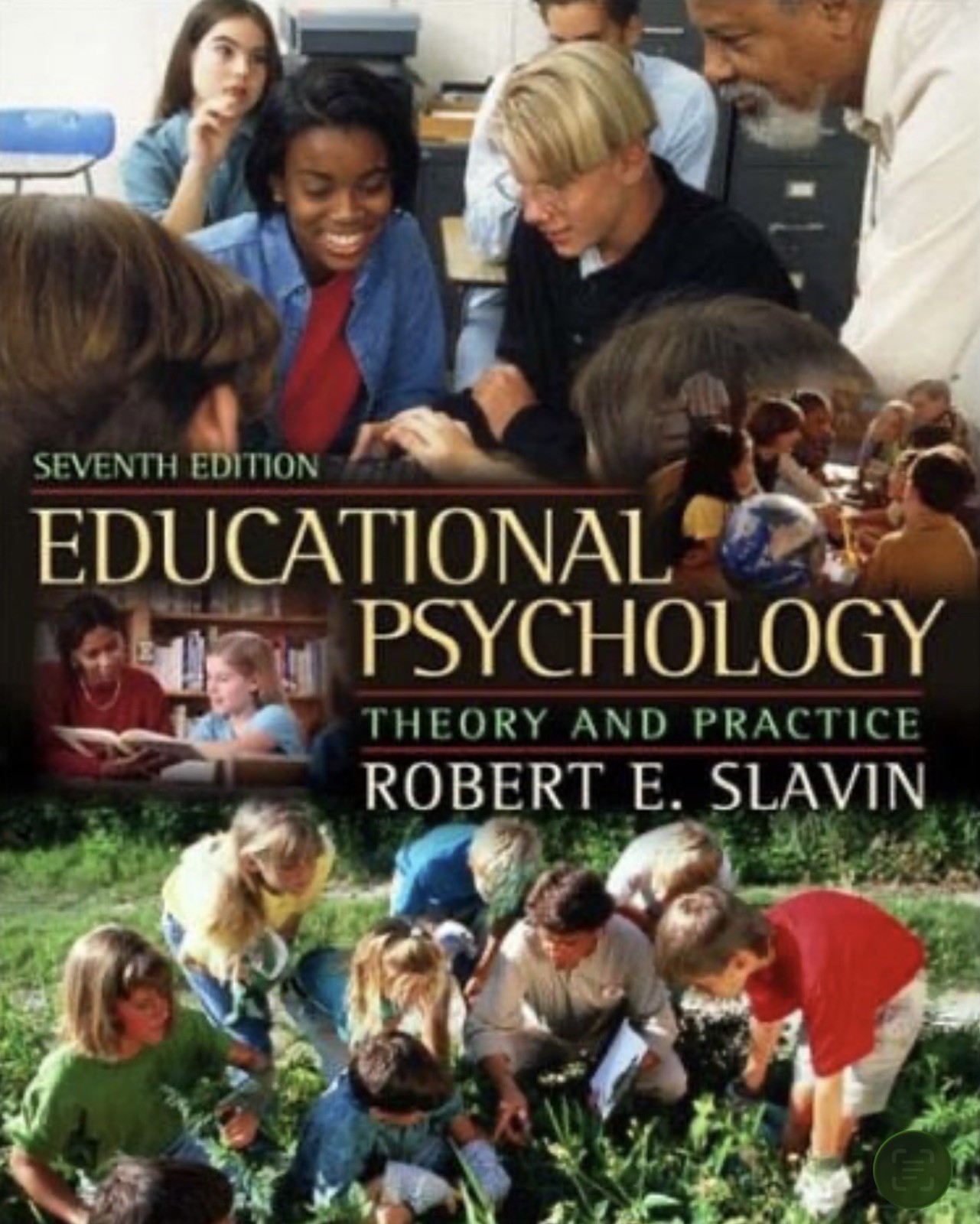 Educational Psychology: Theory and Practice, Seventh Edition – Paperback – GOOD