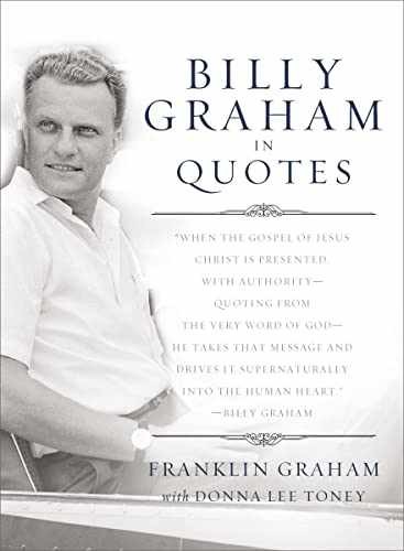 Billy graham in quotes – Paperback, by Thomas Nelson; Graham – Very Good