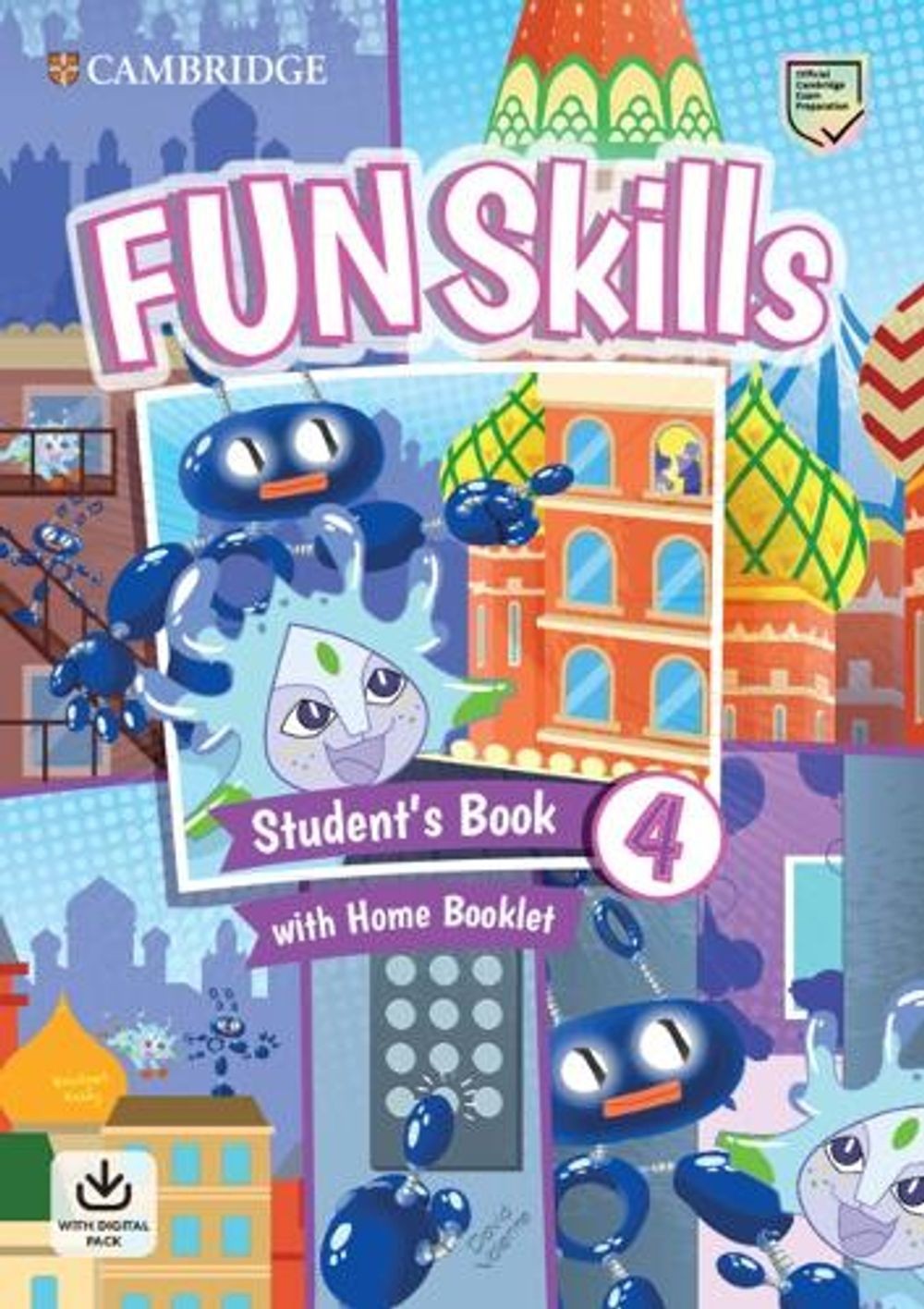 Fun Skills Level 4 Student’s Book and Home Booklet with Online Activities by Emi
