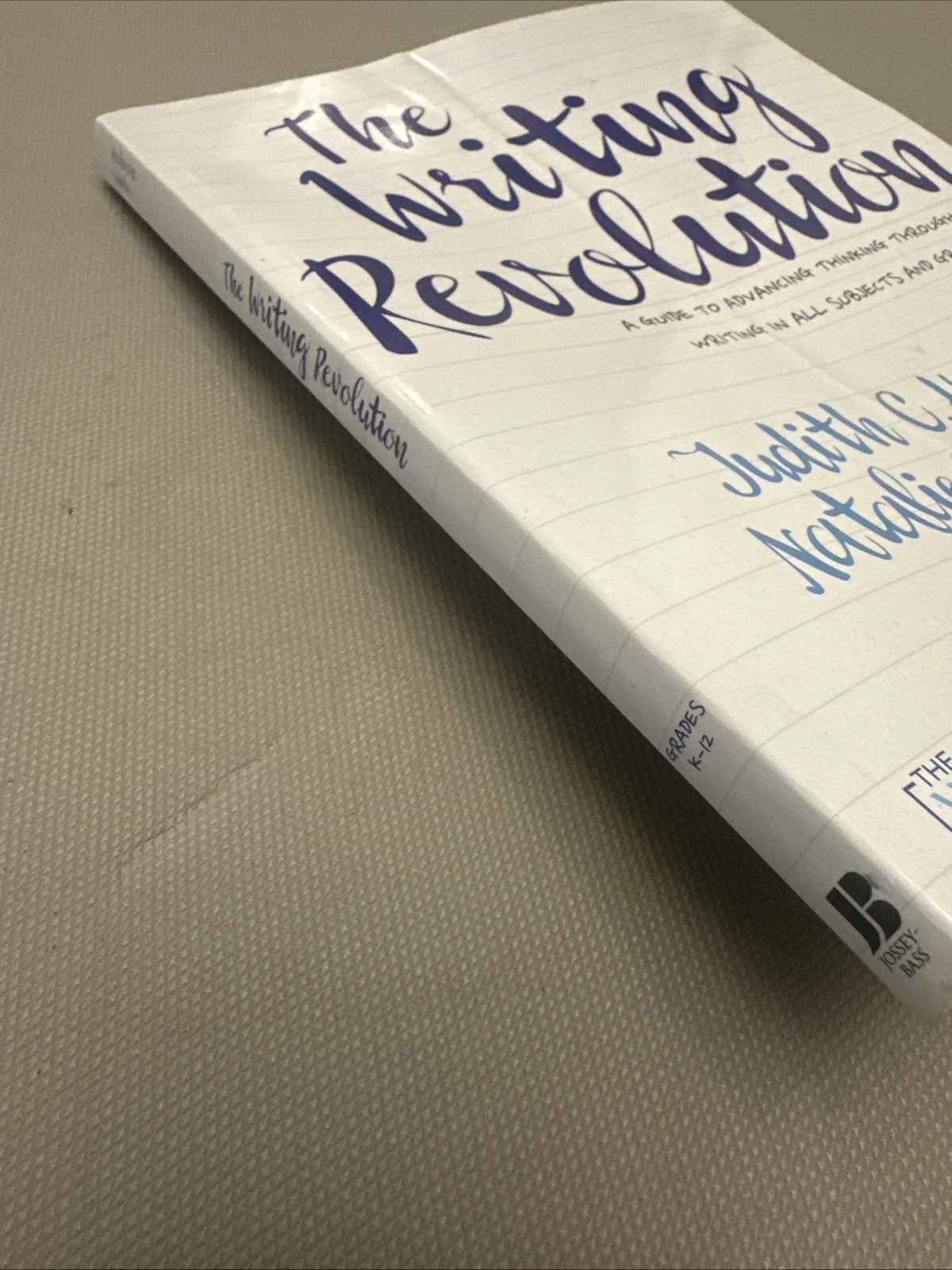 The Writing Revolution: A Guide to Advancing Thinking Through Writing In All…