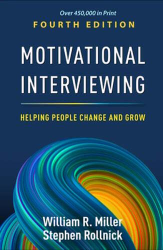 Motivational Interviewing: Helping People Change and Grow by Miller: Used