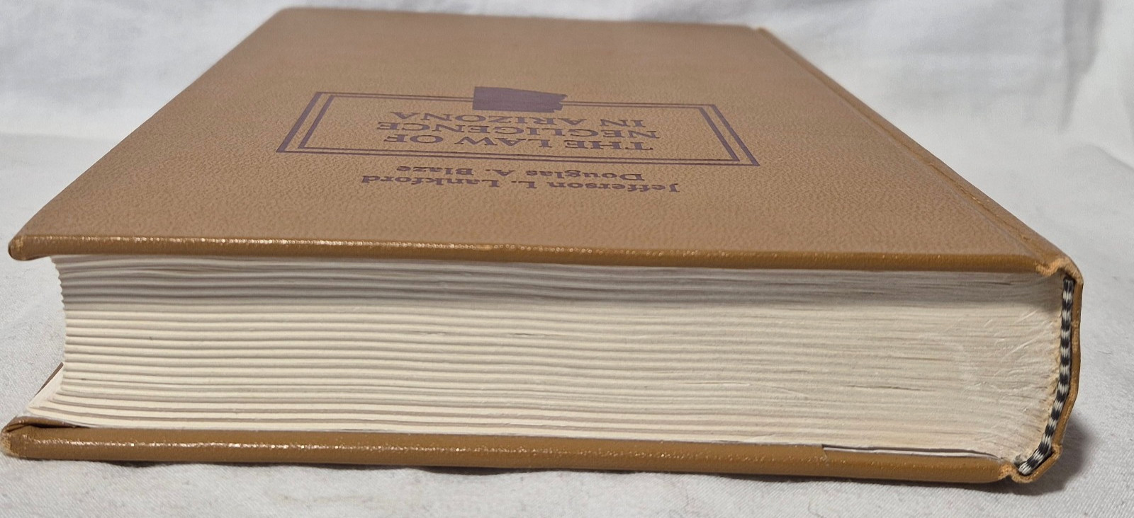The Law of Negligence in Arizona 1992 Jefferson L. Lankford Douglas A. Blaze