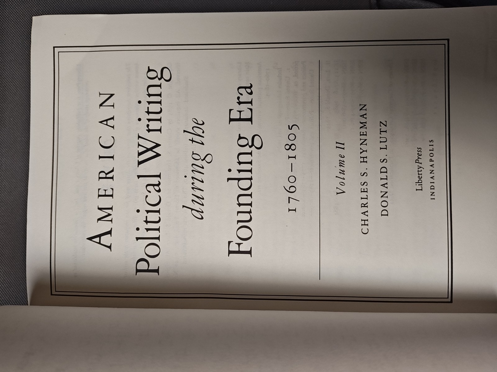 American Political Writing During The Founding Era
