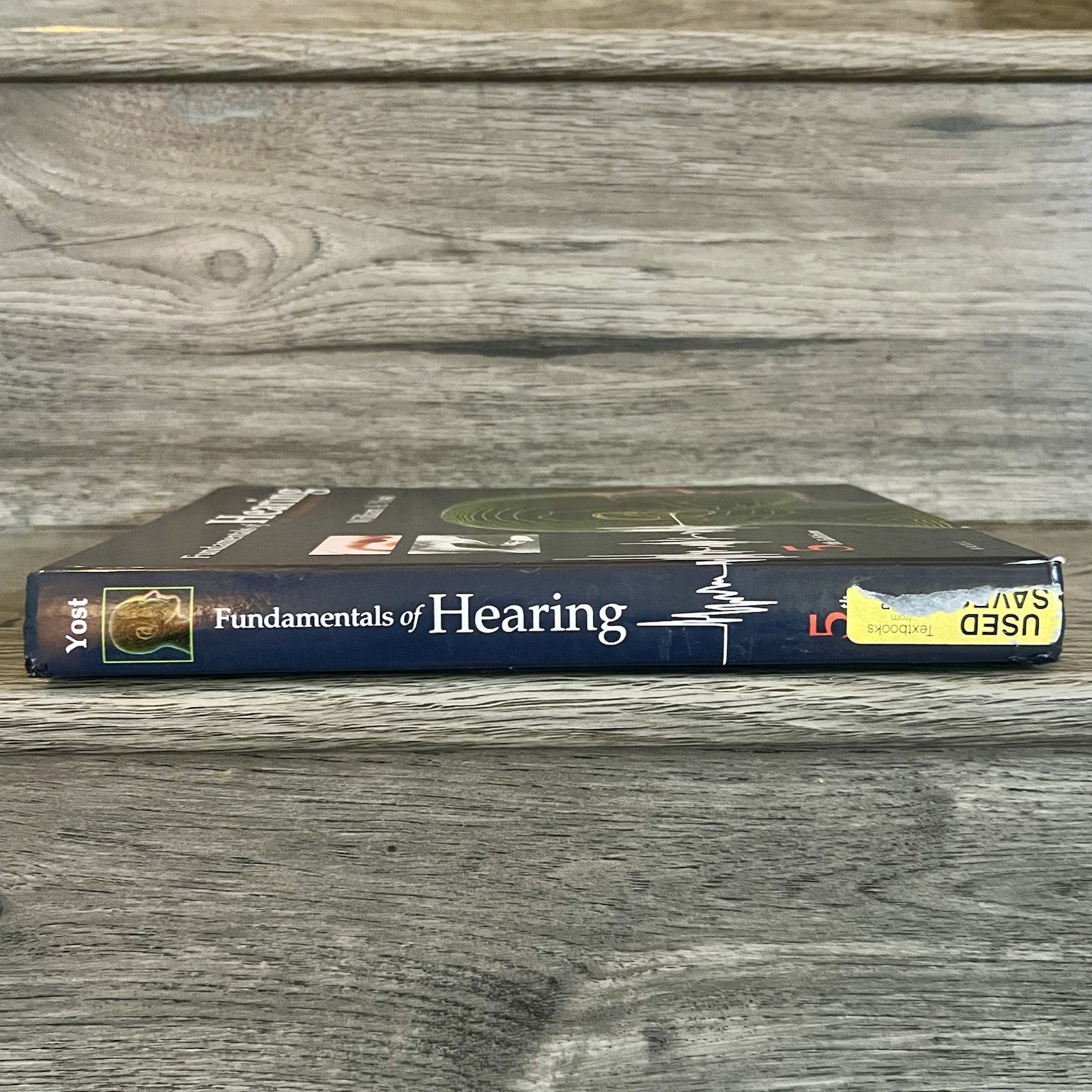 Fundamentals of Hearing: An Introduction by William Yost (Hardcover) 5th Edition