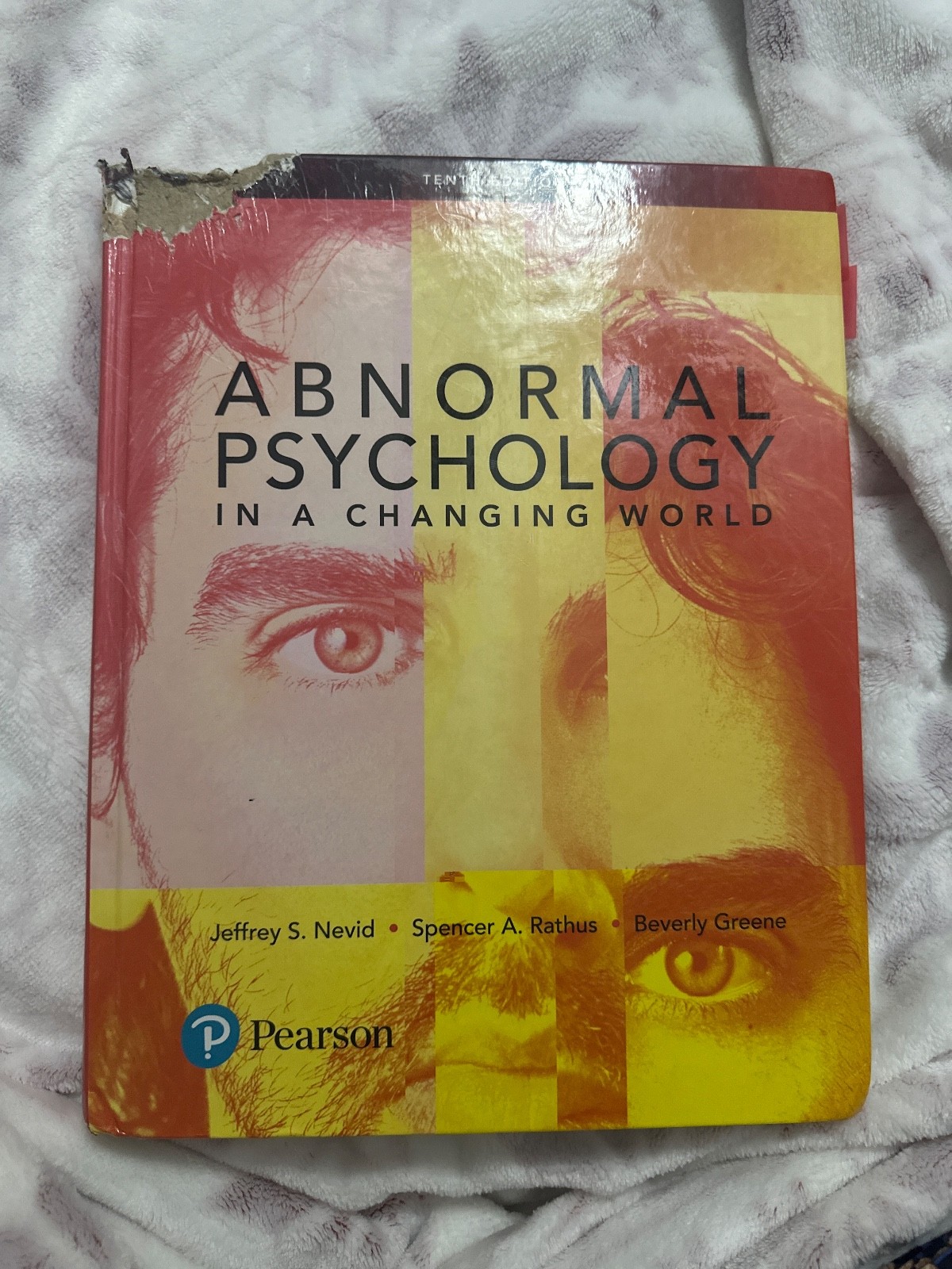 Abnormal Psychology in a Changing World by Jeffrey S. Nevid, Beverly Greene and