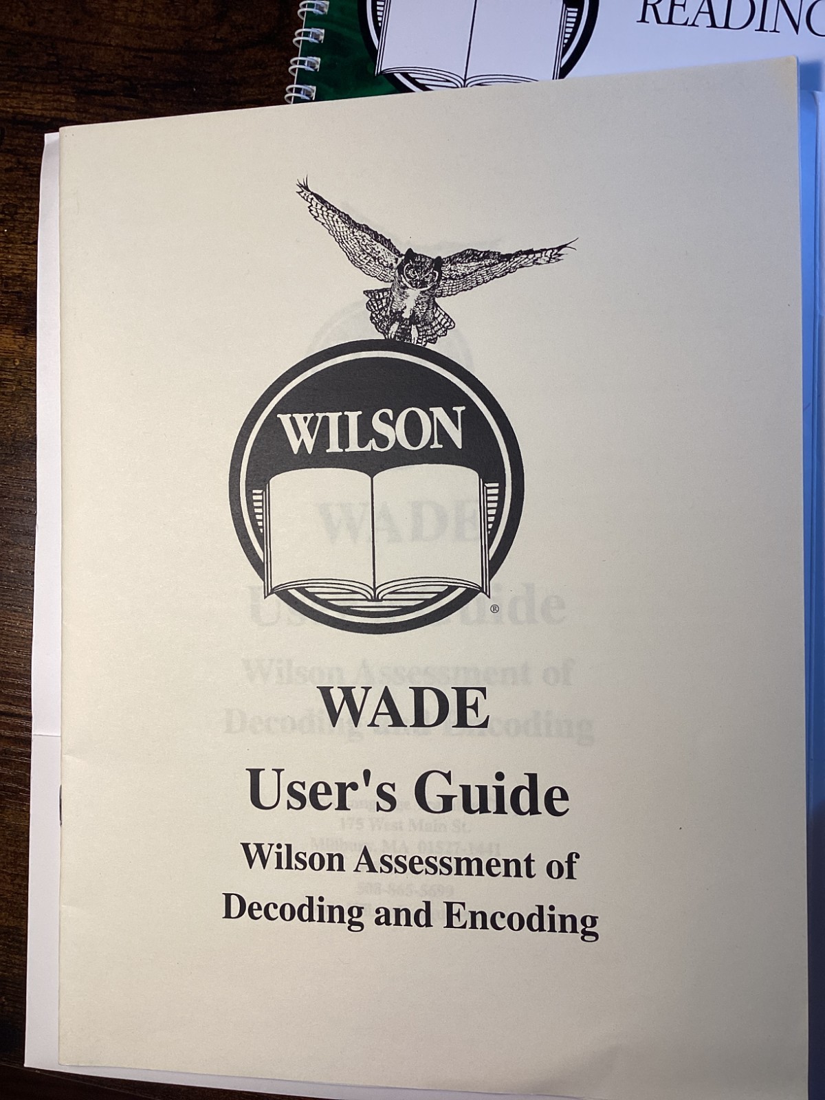 Wilson Reading System Lot Assessment of Decoding and Encoding Barbara A Wilson
