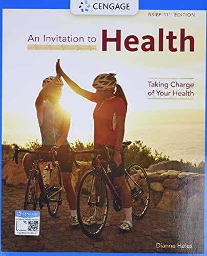 An Invitation to Health: Taking Charge of Your Health, Brief Edition – VERY GOOD