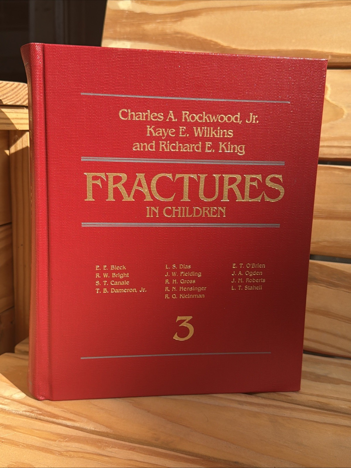 Set Of 3 Fractures in Adults & Children 2nd Ed. Volumes 1-2-3 Rockwood King 1984