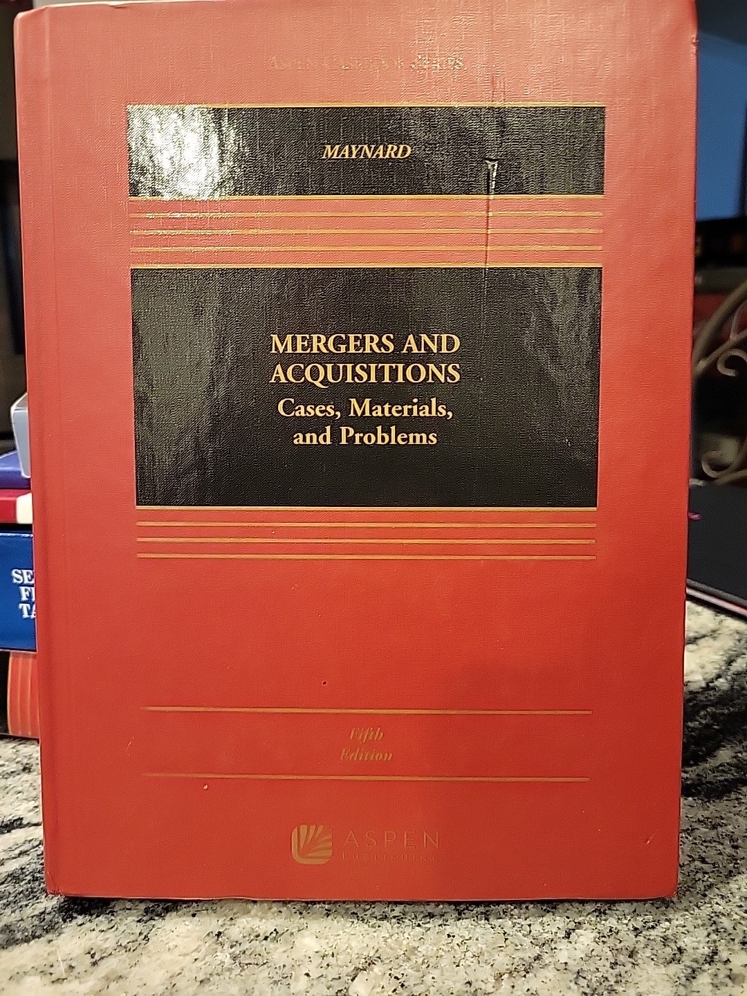 Aspen Casebook Ser.: Mergers and Acquisitions : Cases, Materials, and…