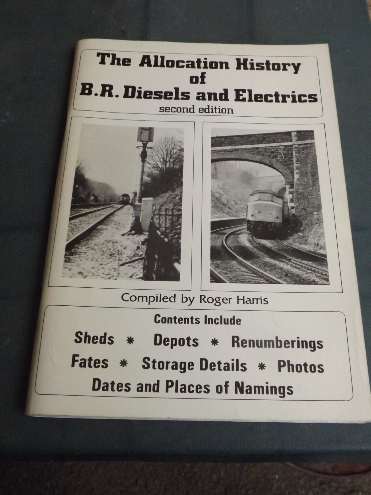 Allocation History BR Diesel & Electric Loco book Roger Harris 2nd Edition