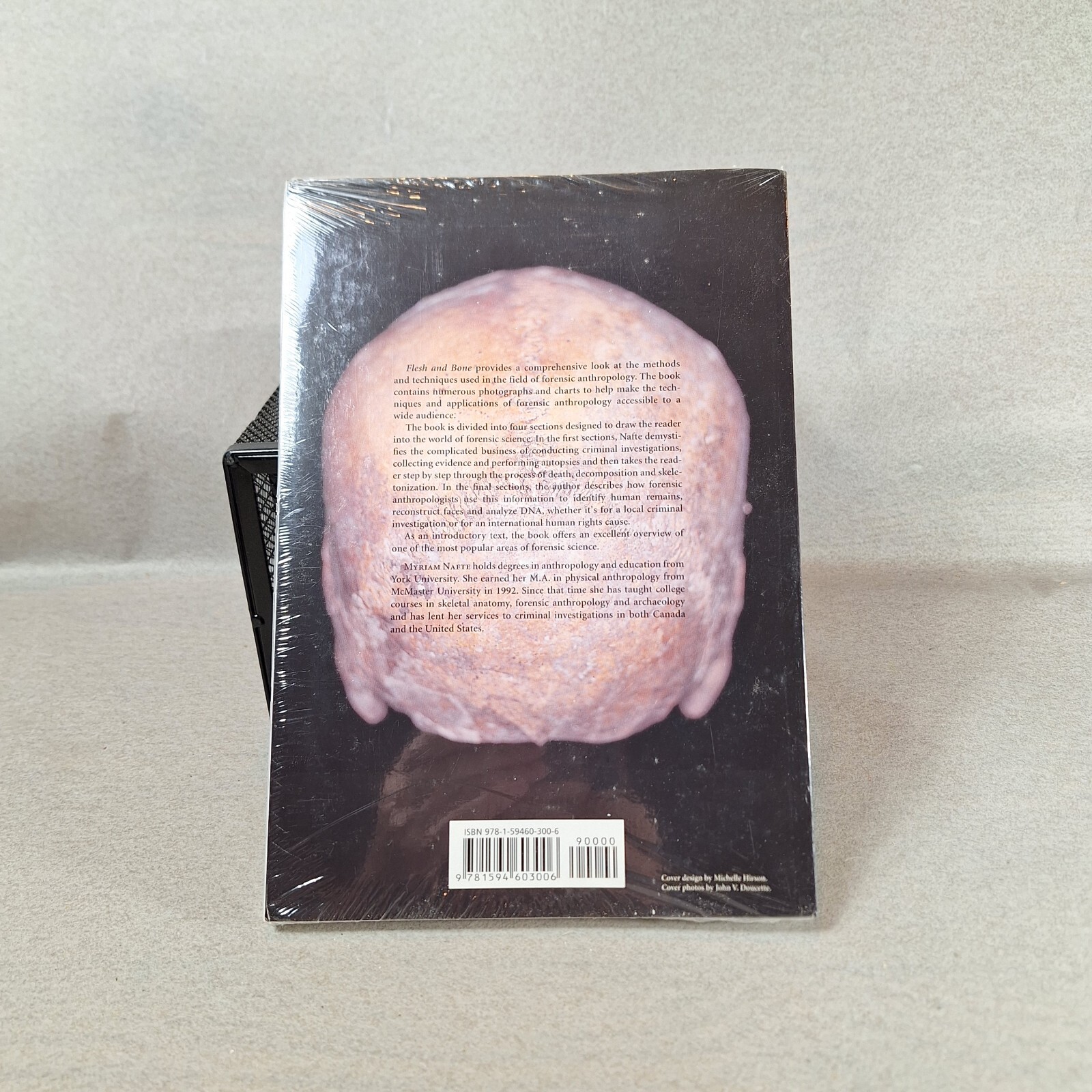 Flesh and Bone: An Introduction to Forensic Anthropology by Myriam Nafte 2nd Ed