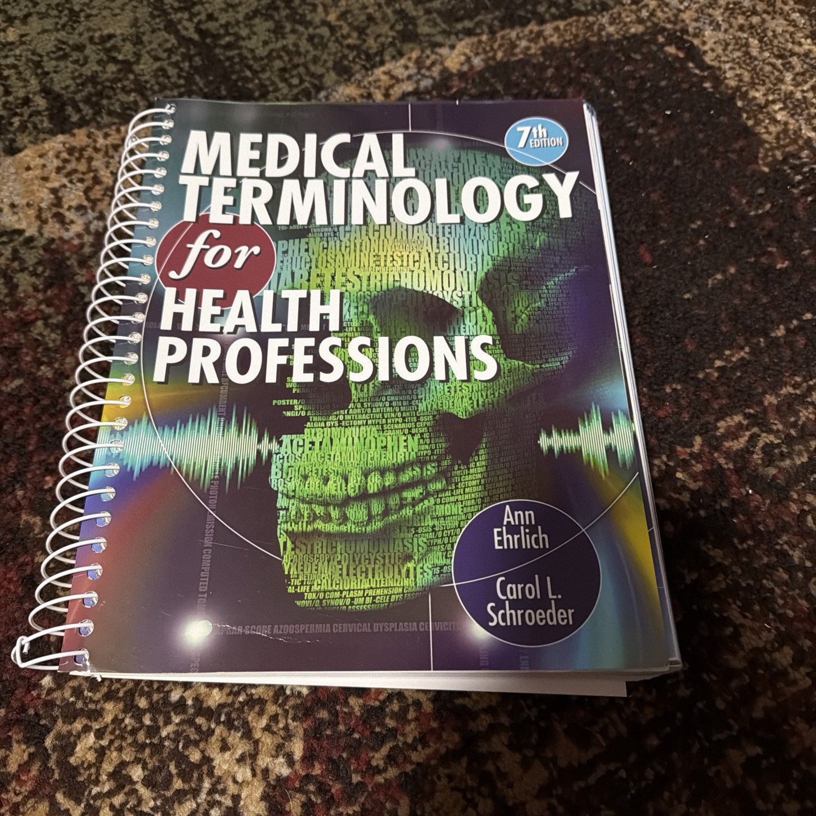 Medical Terminology for Health professions 7th Edition Ann Ehrlich & Schroeder