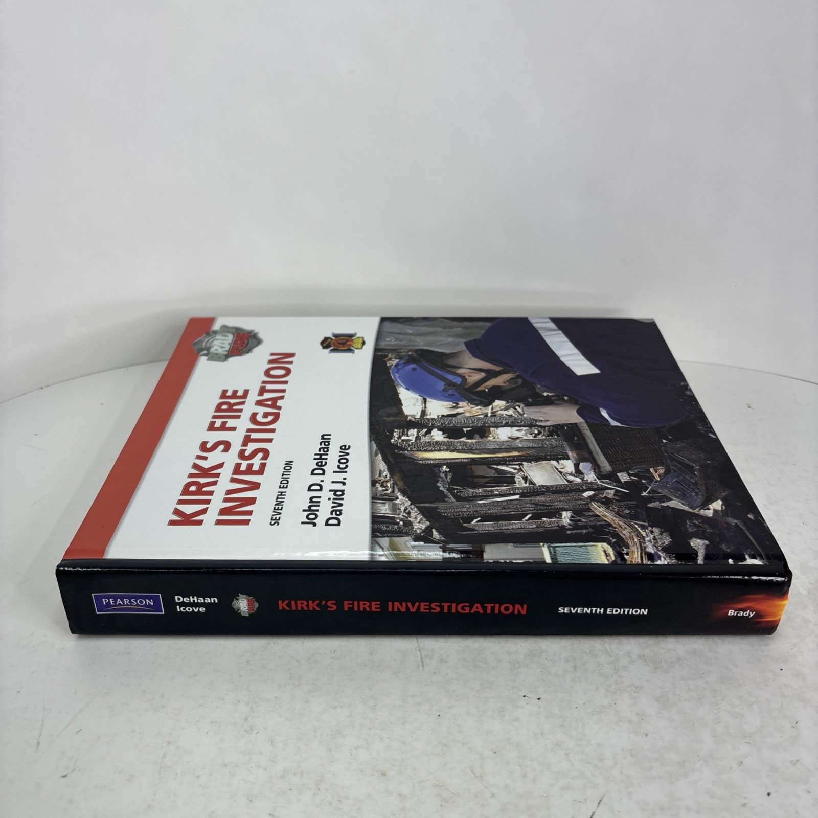 Kirk’s Fire Investigation Textbook Brady Fire Seventh Edition DeHaan Icove