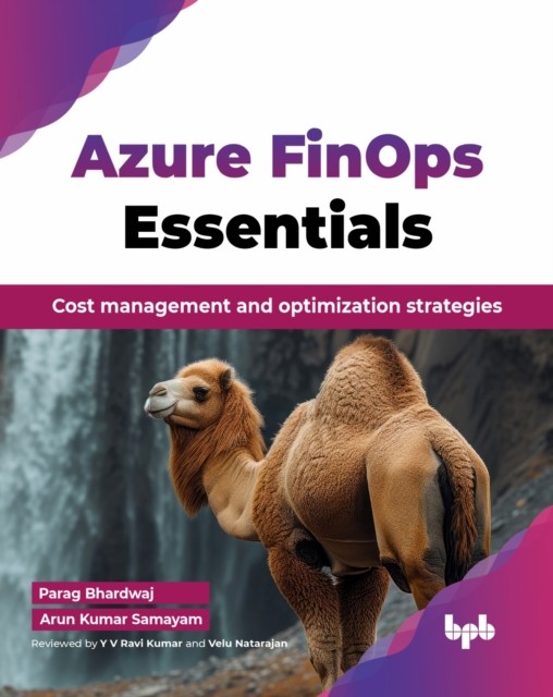 AZURE FINOPS ESSENTIALS: COST MANAGEMENT by BHARDWAJ, PARAG Paperback Self Help