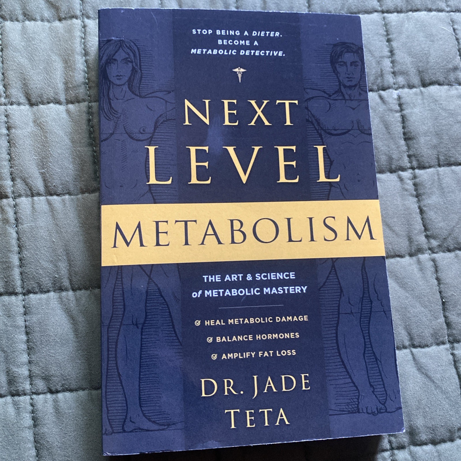 Next-Level Metabolism : The Art and Science of Metabolic Mastery by Jade Teta…